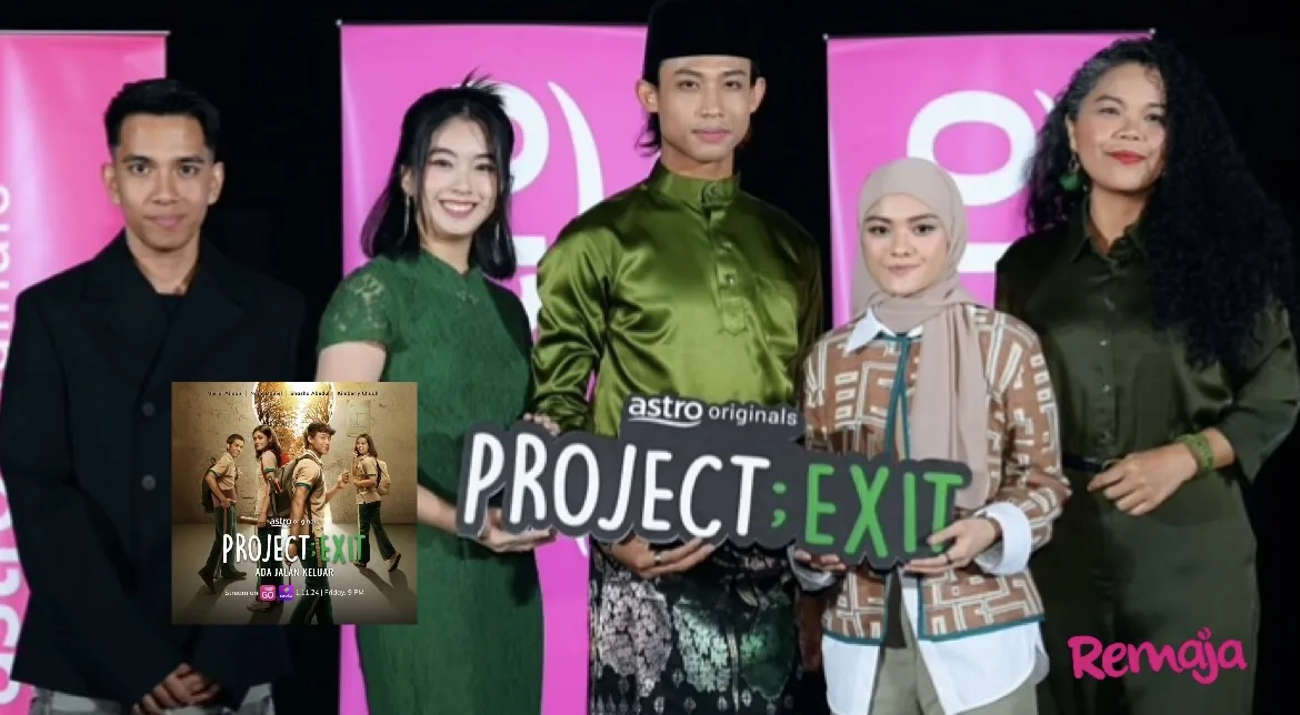 Drama Siri Wajib Tonton! Project; Exit Angkat Isu Kesihatan Mental Remaja & Nilai Persahabatan